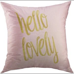 NWOT “Hello Lovely” Pillowcase